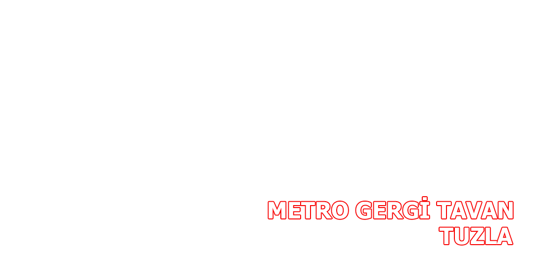 METRO Tuzla Gergi Tavan